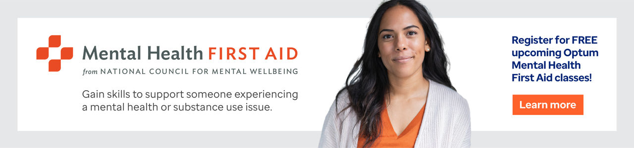 Click here to register for Optum Idaho's free Mental Health First Aid classes!